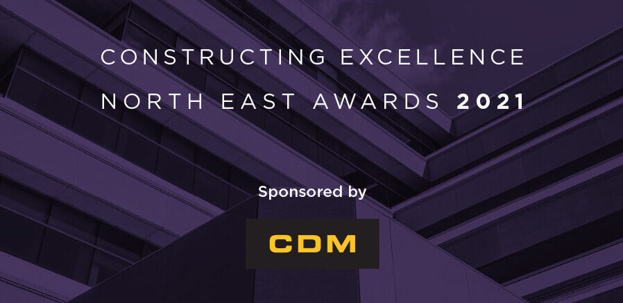 Constructing Excellence in the North East Awards 2021 portfolio