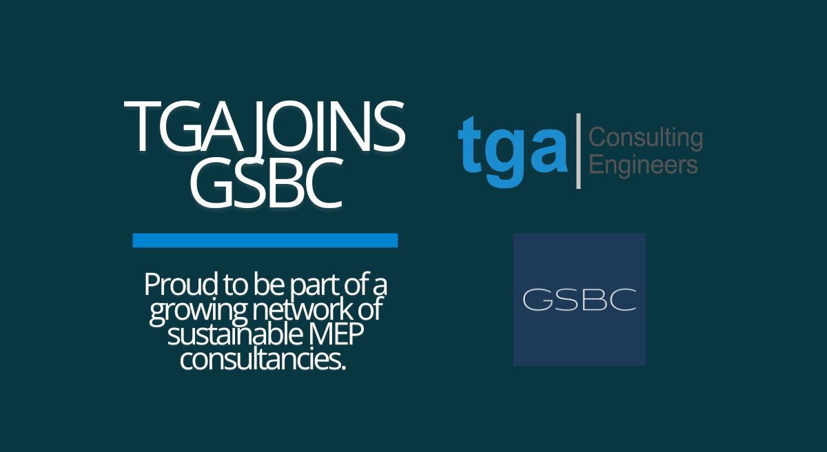 TGA Joins GSBC’s Growing Network of Sustainable MEP Consultancies portfolio